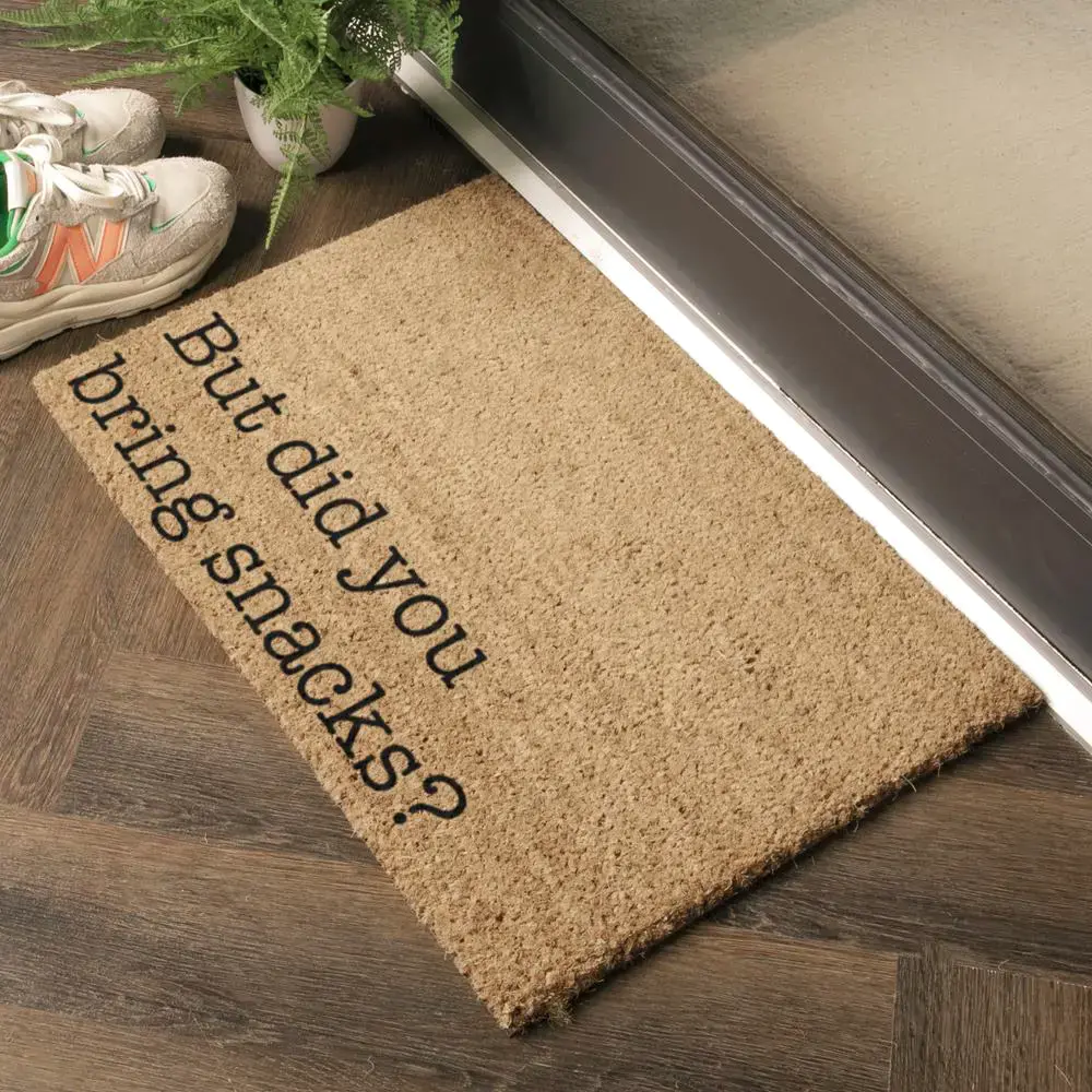 Artsy Doormats But Did You Bring Snacks Doormat