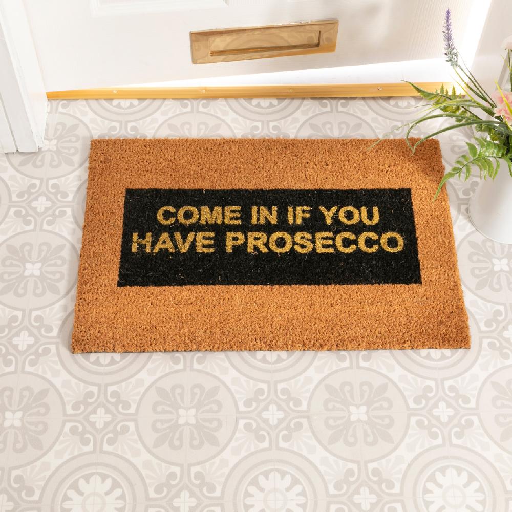 artsy doormats Glitter Come in if you have Prosecco