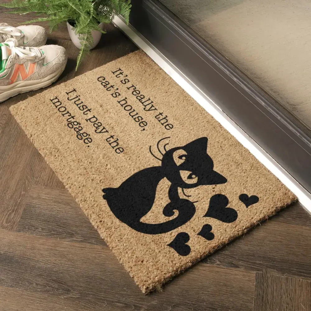 artsy doormats It’s Really The Cats House I Just Pay The Mortgage Doormat