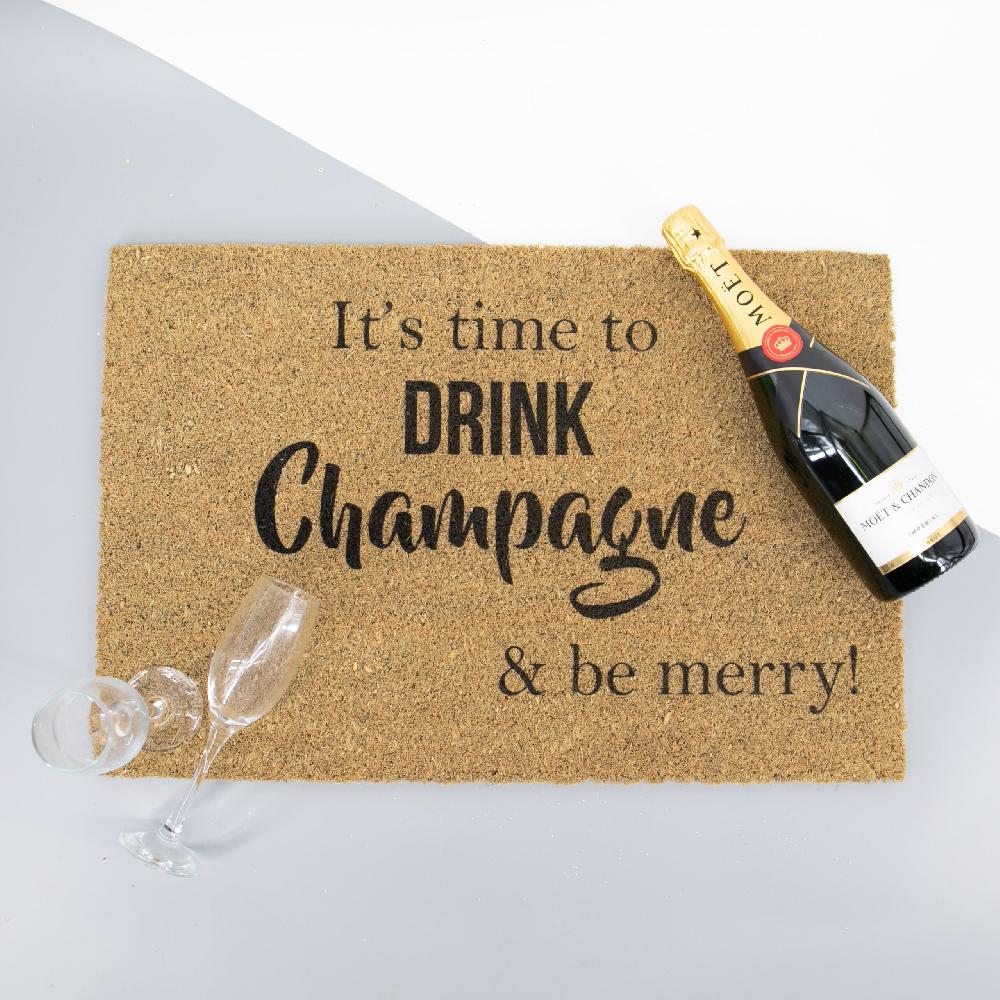 Artsy Doormats It’s Time To Drink Champagne & Be Merry Doormat