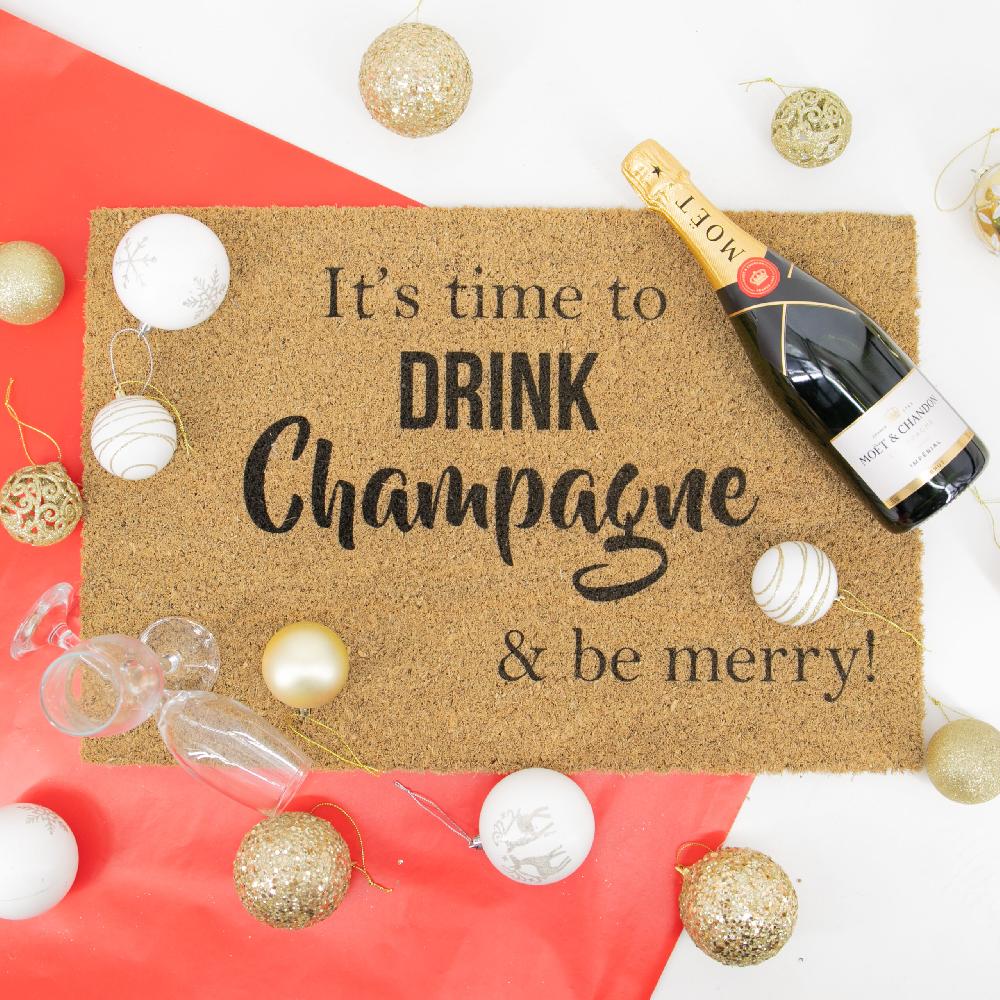 artsy doormats It’s Time to Drink Champagne & Be Merry Doormat