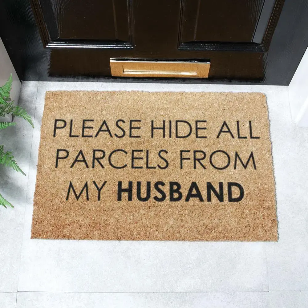 artsy doormats Please Hide All Parcels From My Husband Doormat
