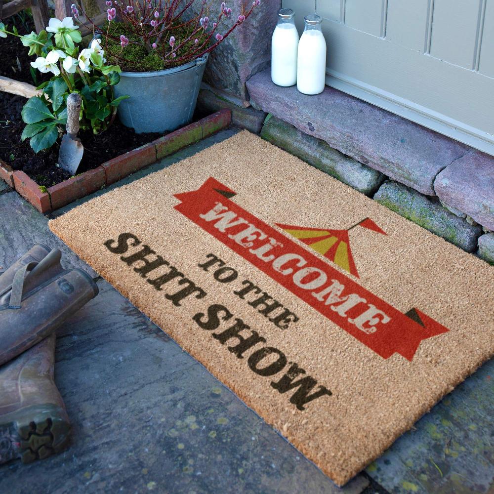 artsy doormats Welcome To The Shit Show Doormat (90 x 60cm)