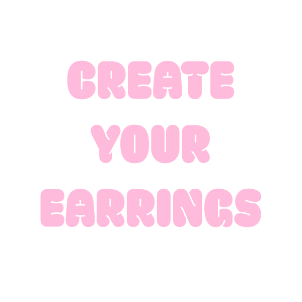 bea bongiasca CREATE YOUR EARRING