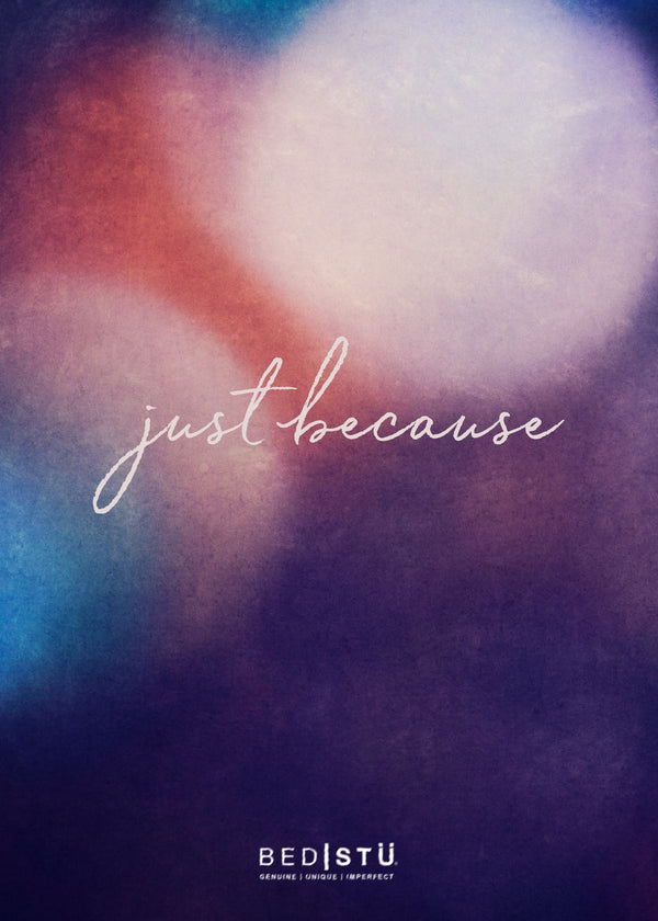 bed stü Just Because