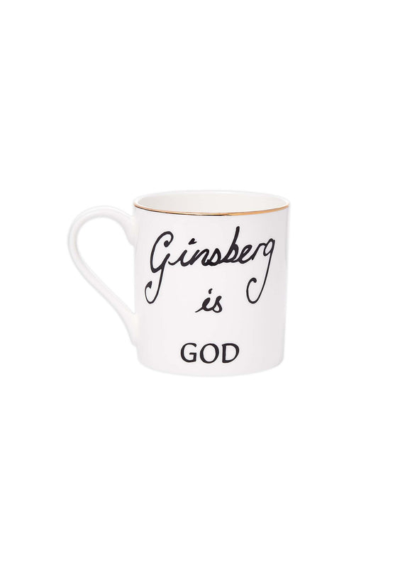 bella freud Ginsberg is God Mug in White