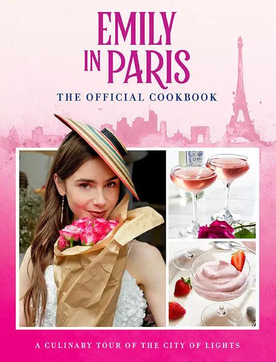 bellápierre Emily in Paris: The Official Cookbook