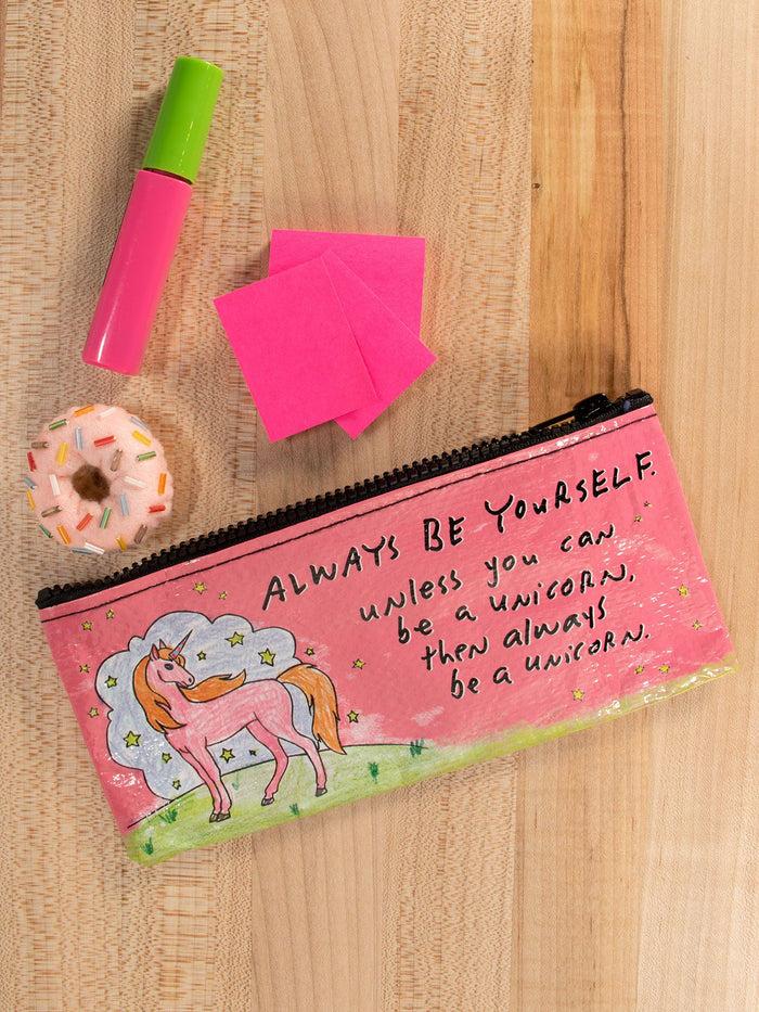 Blue Q Always Be Yourself Unless You Can Be A Unicorn Pencil Case
