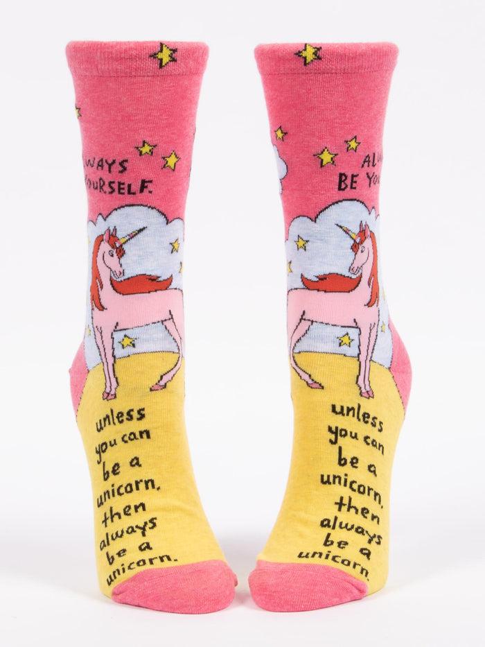Blue Q Always Be Yourself Unless You Can Be A Unicorn W-Crew Socks