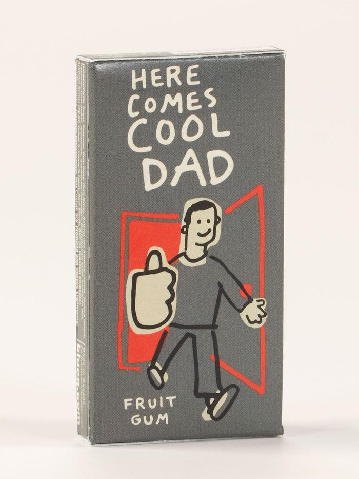 blue q Here Comes Cool Dad Gum