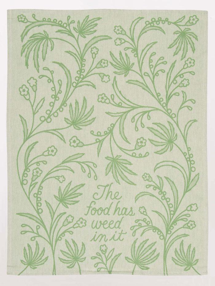 Blue Q The Food Has Weed In It Dish Towel