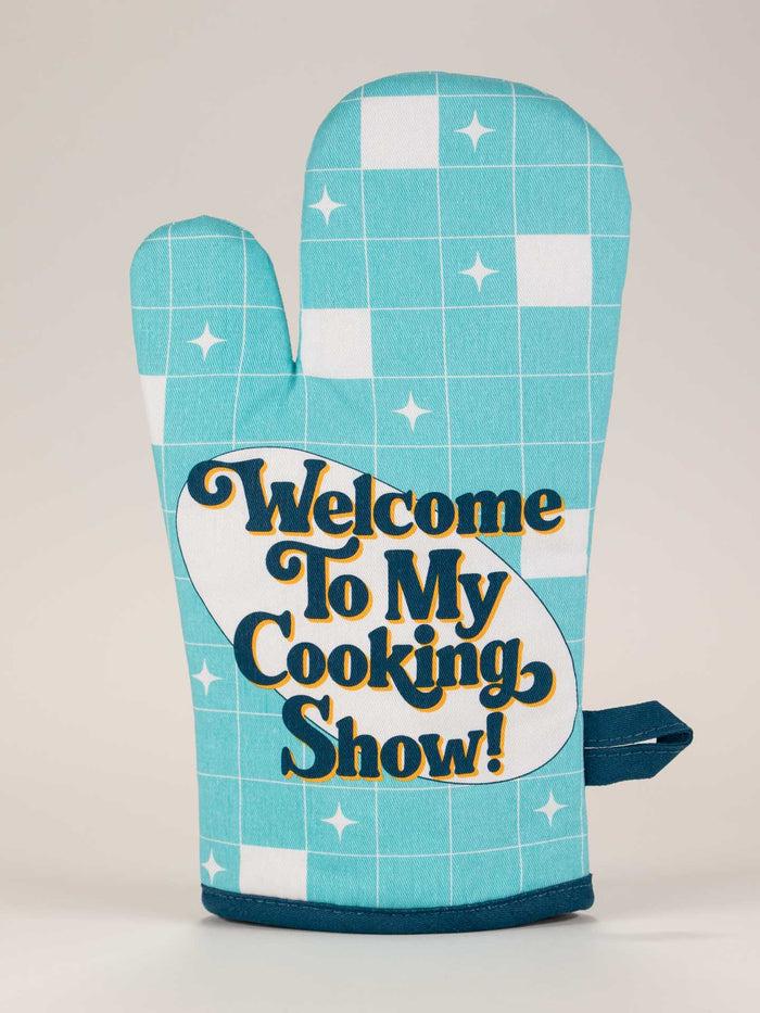 blue q Welcome To My Cooking Show Oven Mitt