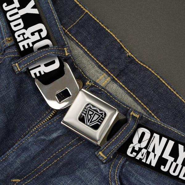 Buckle Down BD Wings Logo CLOSE-UP Full Color Black Silver Seatbelt Belt - ONLY GOD CAN JUDGE ME Bold Black/White Webbing