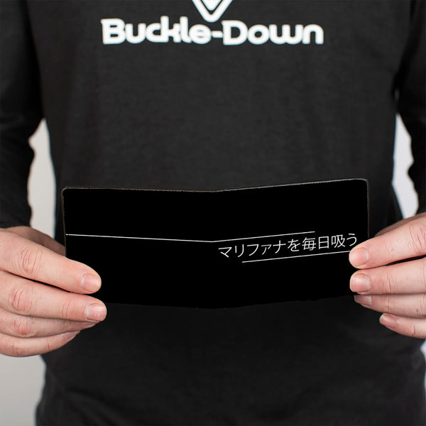 Buckle Down Bi-Fold Wallet - SMOKE WEED EVERYDAY Japanese Characters Stripe Black White