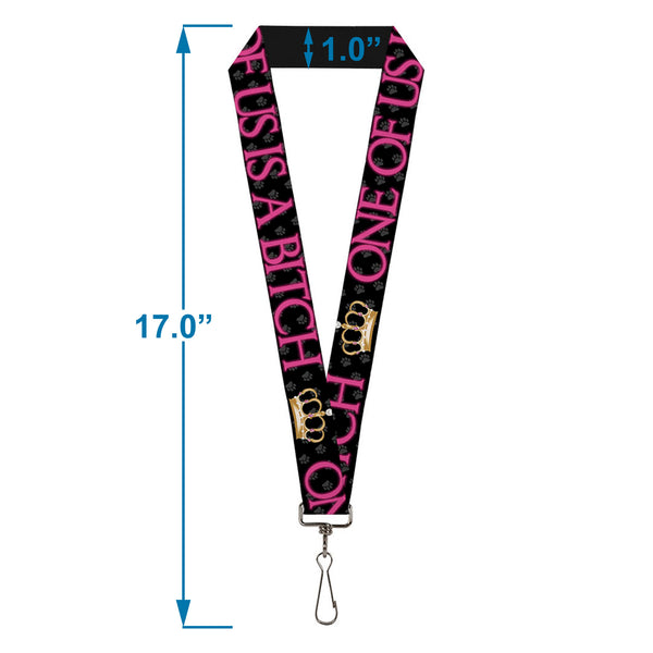Buckle Down Buckle-Down Lanyard - ONE OF US IS A BITCH Crown/Paws Black/Gray/Pink