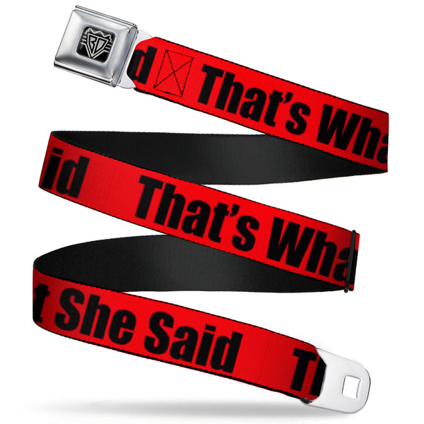 buckle down Seatbelt Belt - THAT'S WHAT SHE SAID Red/Black