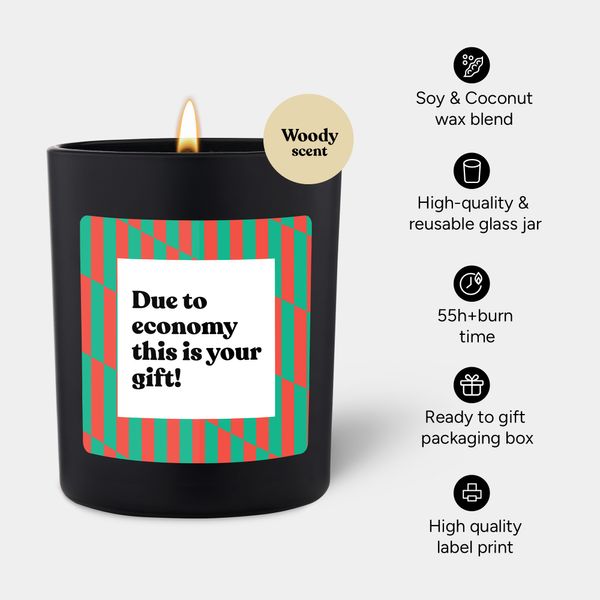 Candlehand Funny Quote Candle Due To Economy This Is Your Gift