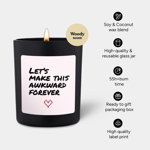 Candlehand Funny Quote Candle Let’s Make This Awkward Forever