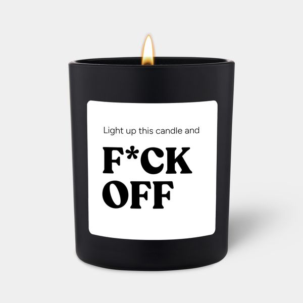 Candlehand Funny Quote Candle Light Up This Candle And F*ck Off