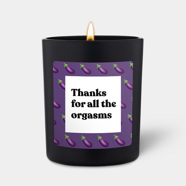 candlehand Funny quote candle Thanks for all the orgasms