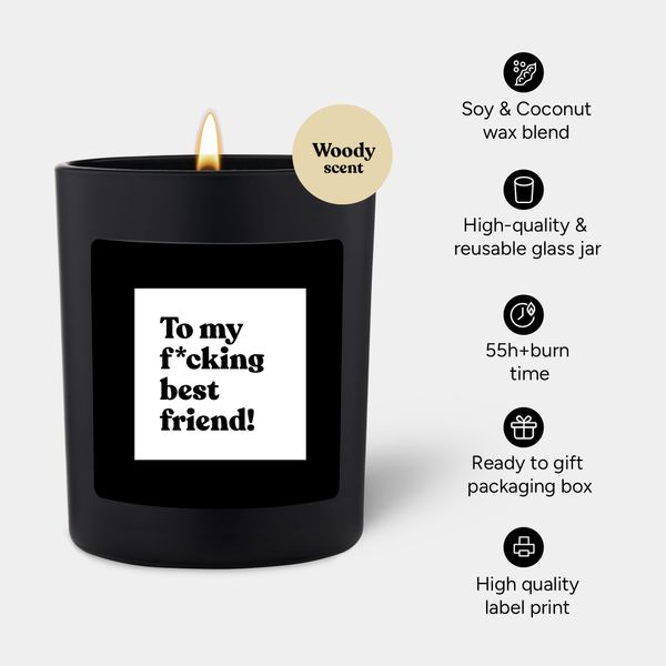 Candlehand Funny Quote Candle To My F*cking Best Friend