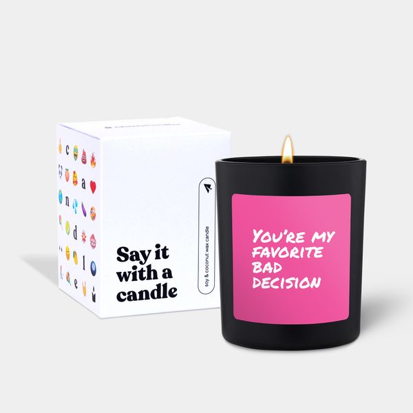 Candlehand Funny Quote Candle You’re My Favorite Bad Decision
