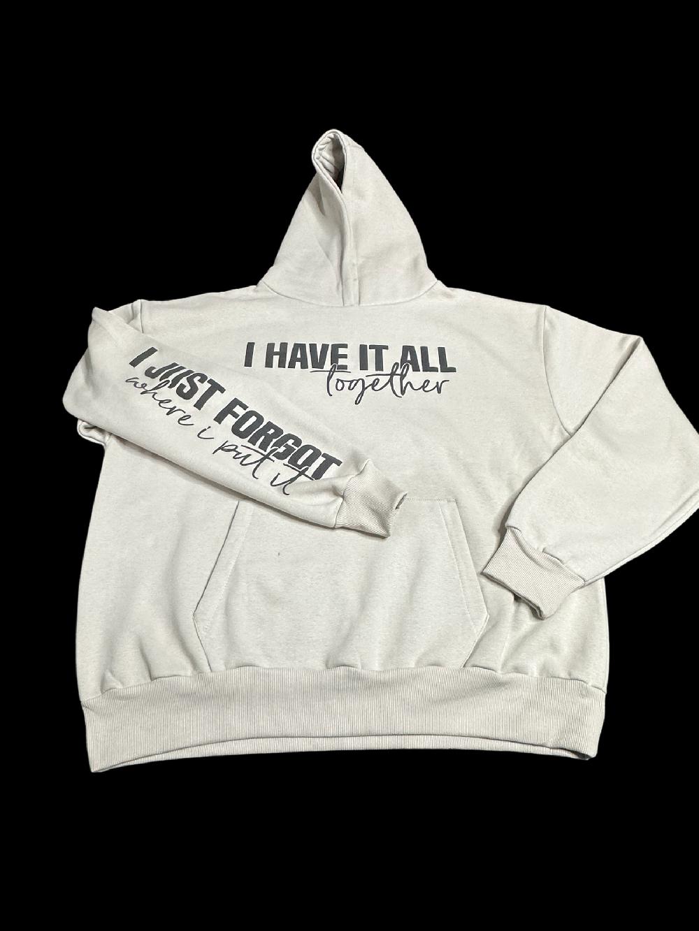 Candy Candle I Have It All Together Hoodie