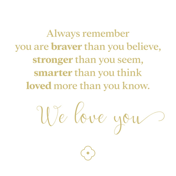 Carisma Braver Stronger Smarter & Loved