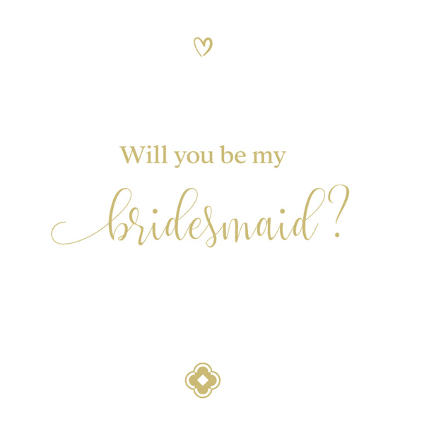 Carisma Will You Be My Bridesmaid?