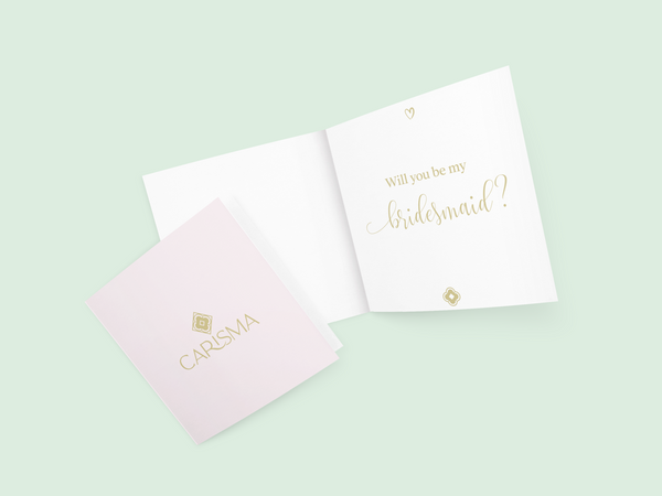carisma Will you be my Bridesmaid?