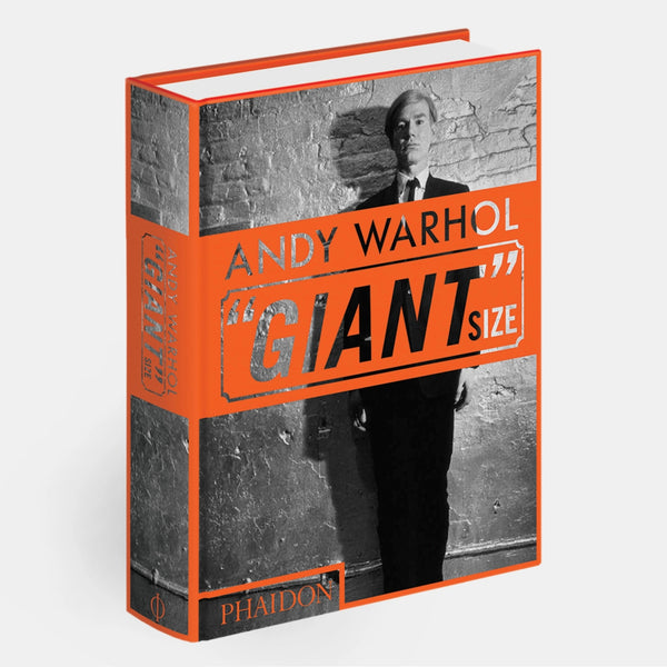 charles and marie ANDY WARHOL: "GIANT" SIZE - Buch | Dave Hickey | PHAIDON Verlag