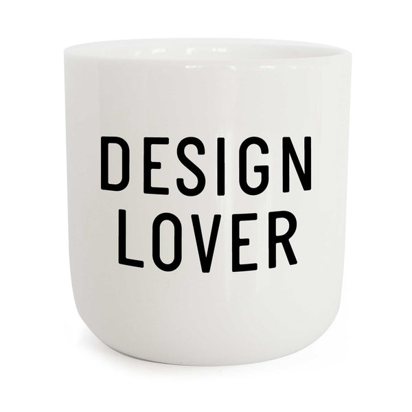 charles and marie DESIGN LOVER | weisser Kaffee- & Tee-BECHER mit schwarzer Typo | PLTY