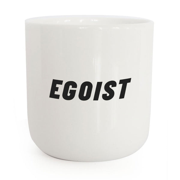 charles and marie EGOIST | weisser Kaffee- & Tee-BECHER mit schwarzer Typo | Attitude Serie | PLTY