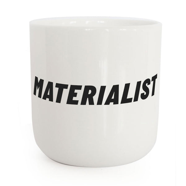 charles and marie MATERIALIST | weisser Kaffee- & Tee-BECHER mit schwarzer Typo | Attitude Serie | PLTY