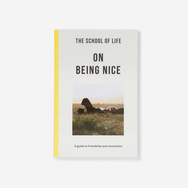 charles and marie ON BEING NICE - Taschenbuch - English Edition | The School of Life