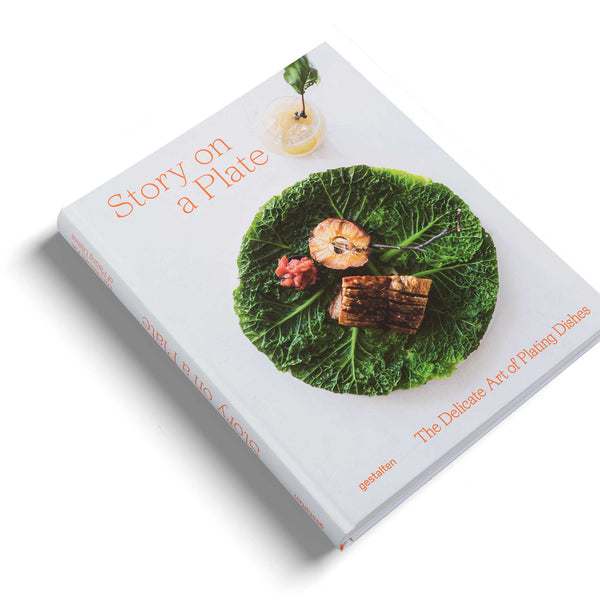 charles and marie STORY ON A PLATE | The delicate art of plating dishes | BUCH | Gestalten Verlag