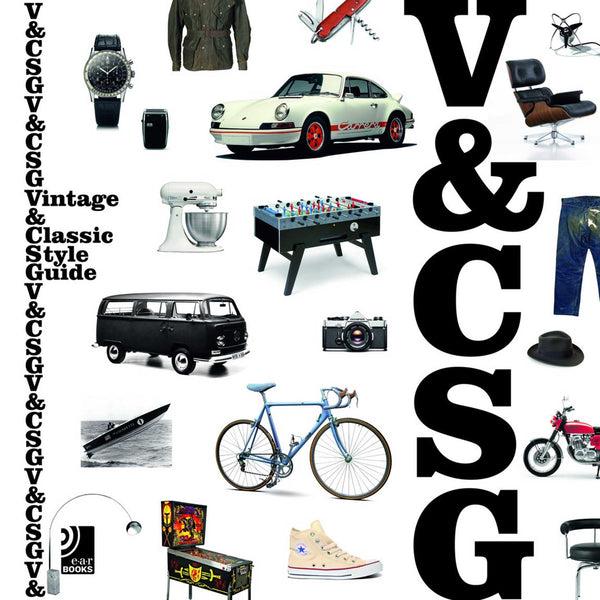 Charles And Marie V&CSG | Vintage & Classic Style Guide | Fotobildband Inkl. 10″ Vinyl | BUCH | Edel Books