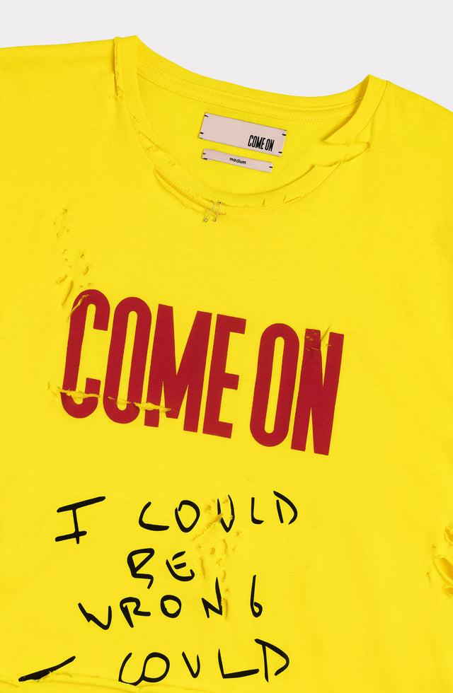 Come On TEAR ME APART T-SHIRT YELLOW