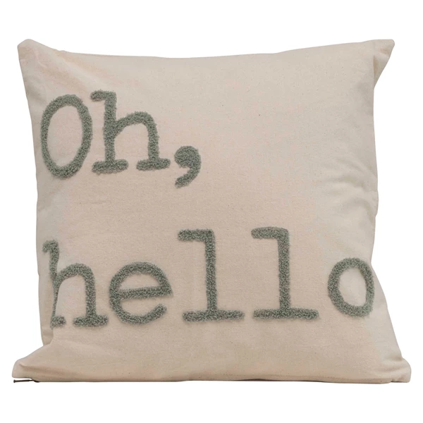 creative co op 18" Cotton Pillow w/ Embroidery "Oh Hello" Polyester Fill