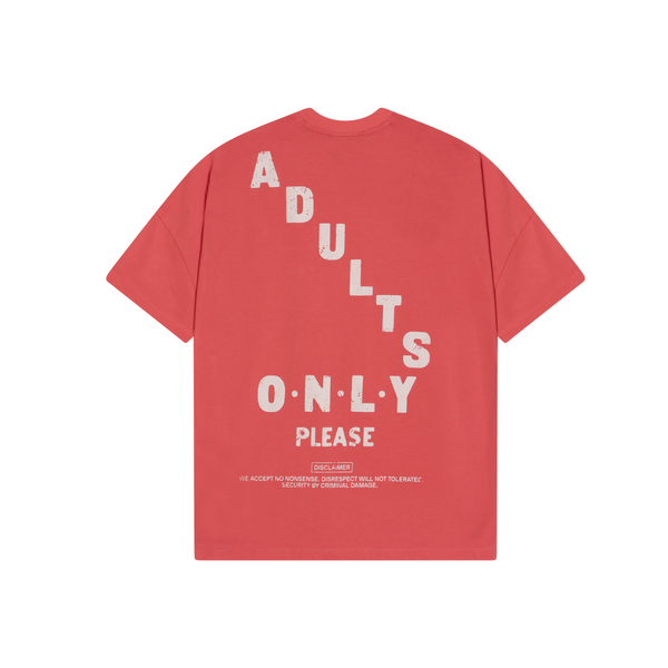 criminal damage ADULTS ONLY T-SHIRT CORAL