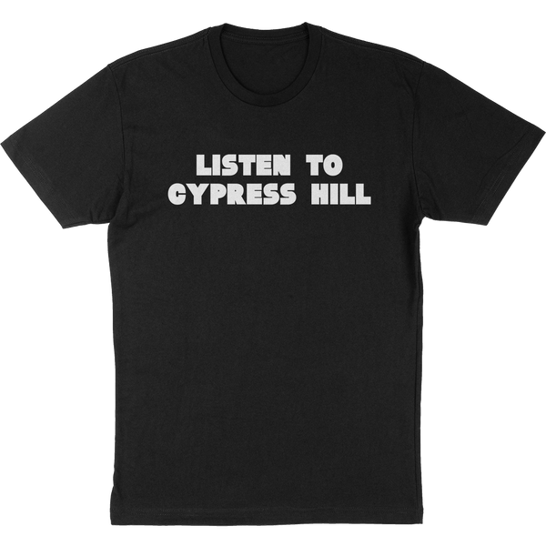 cypress hill Cypress Hill "Listen To" T-Shirt