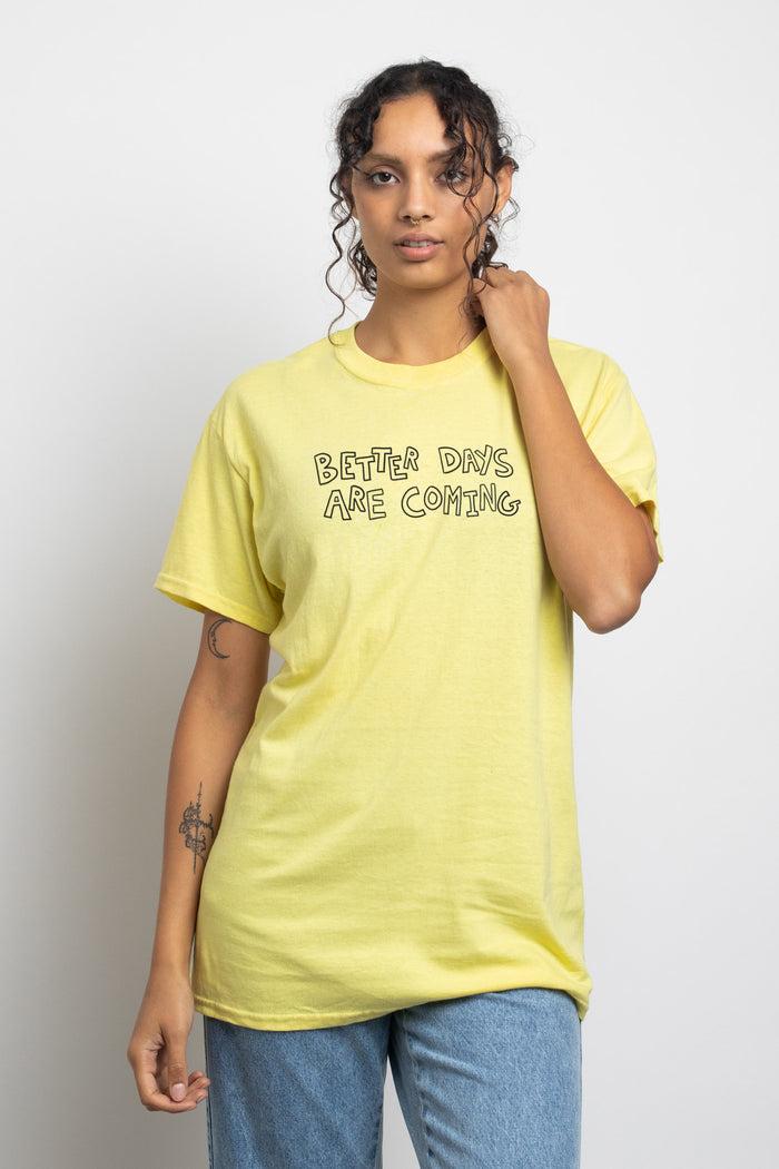 daisy street Daisy Street Relaxed T-Shirt with Better Days Are Coming Print