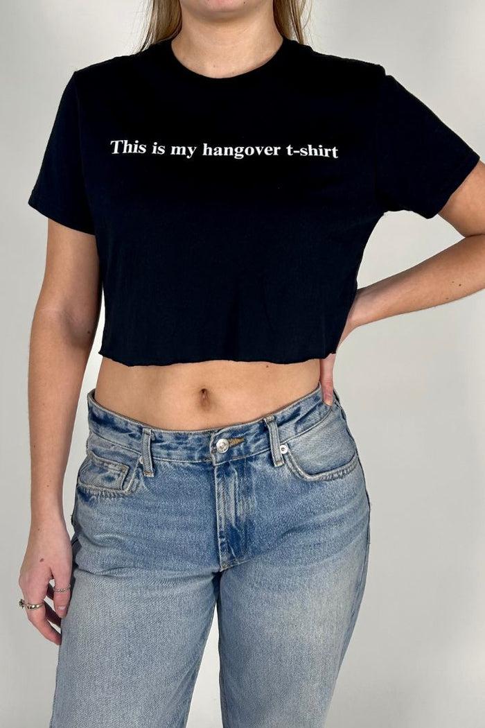 daisy street Daisy Street This Is My Hangover T-Shirt Cropped Tee