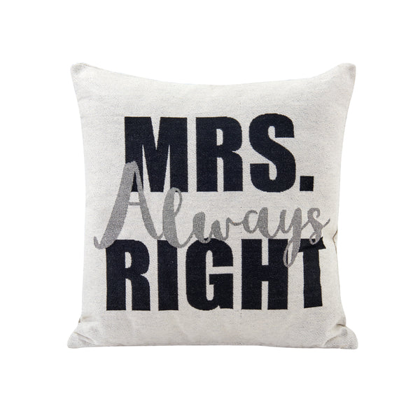Danya B Mrs. Always Right White Cotton Jacquard Printed Decorative Toss Throw Accent Pillow