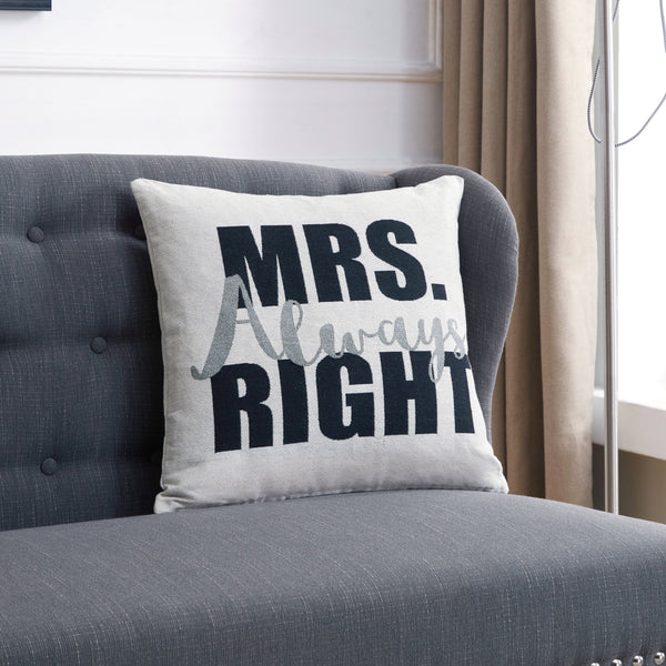 danya b Mrs. Always Right White Cotton Jacquard Printed Decorative Toss Throw Accent Pillow