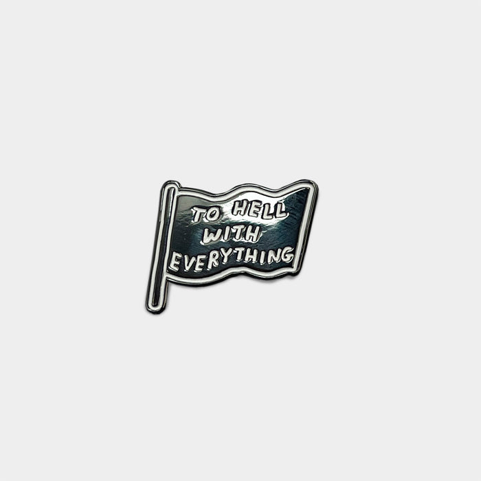 David Shrigley David Shrigley Enamel Pins - To Hell With Everything