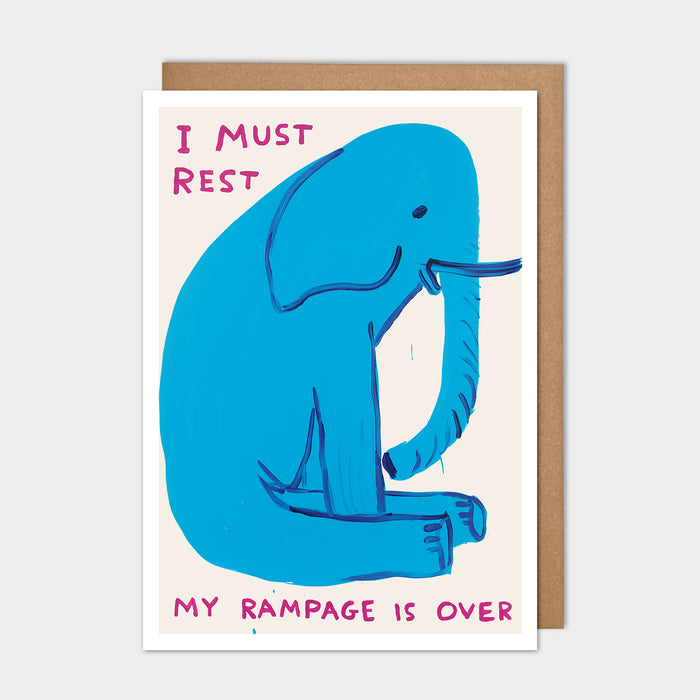 david shrigley David Shrigley Greetings Cards - I Must Rest My Rampage Is Over