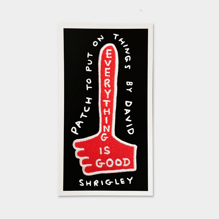 david shrigley David Shrigley Iron-on Patches - Everything Is Good