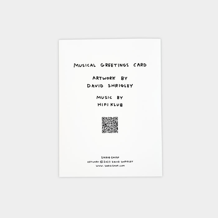 David Shrigley David Shrigley Musical Greetings Cards - I Am Very Happy