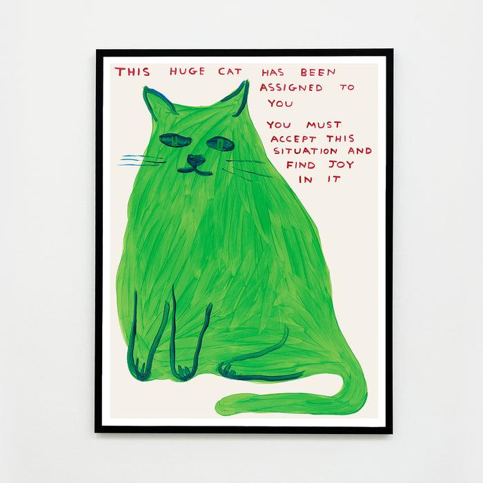 David Shrigley David Shrigley Posters - This Huge Cat